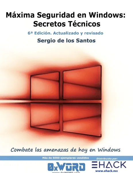 Máxima Seguridad en Windows 6ª Ed.