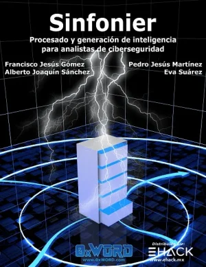 Sinfonier: Inteligencia en Ciberseguridad