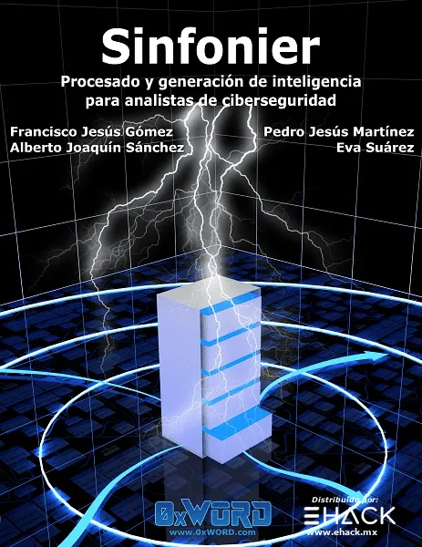 Sinfonier: Inteligencia en Ciberseguridad