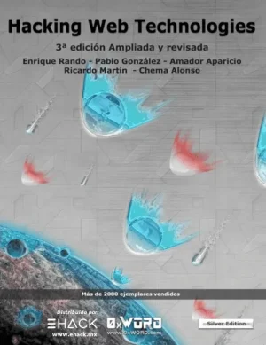 Hacking Web Technologies 3ª Ed.