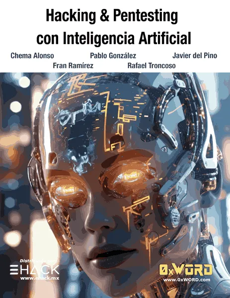 Hacking & Pentesting con Inteligencia Artificial